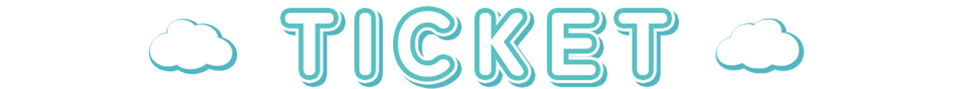 TICKET